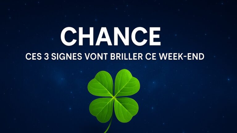 signes astrologiques chanceux week-end