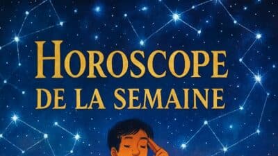 Découvrez l'horoscope de la semaine